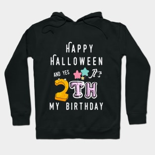 happy halloween and yes it's my 2 th birthday,birthday and halloween,boy,birthday gifts, birthday girl Hoodie